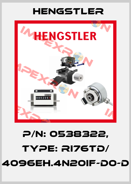 p/n: 0538322, Type: RI76TD/ 4096EH.4N20IF-D0-D Hengstler