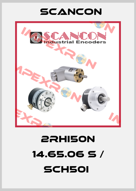 2RHI50N 14.65.06 S / SCH50I  Scancon