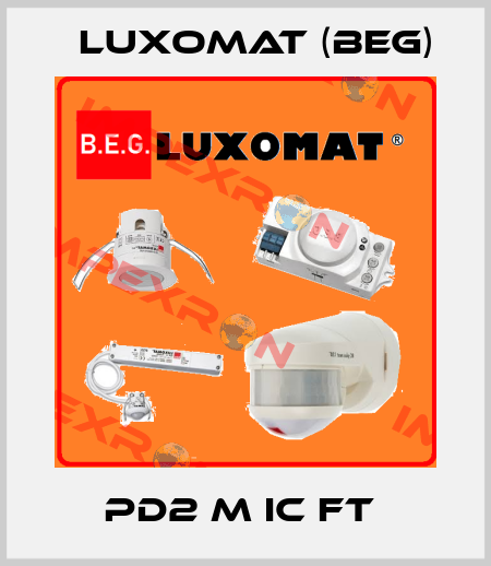 PD2 M IC FT  LUXOMAT (BEG)