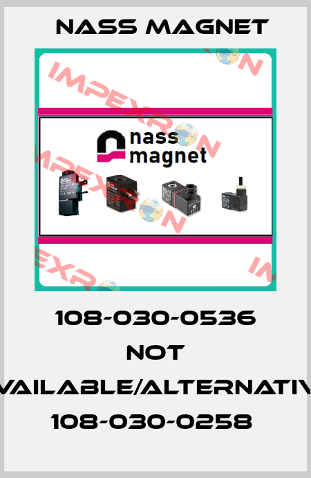 108-030-0536 not available/alternative 108-030-0258  Nass Magnet
