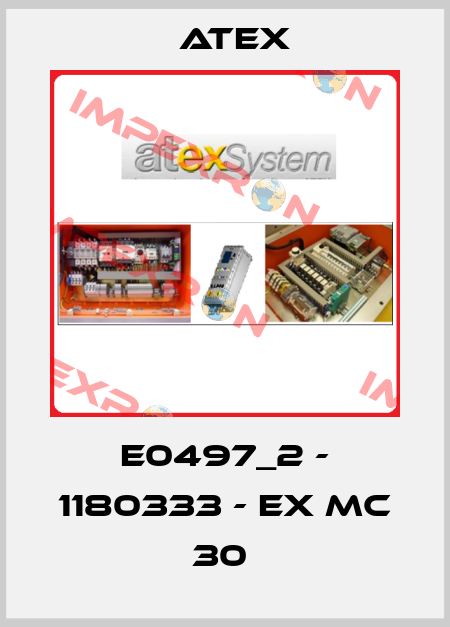 E0497_2 - 1180333 - Ex MC 30  Atex