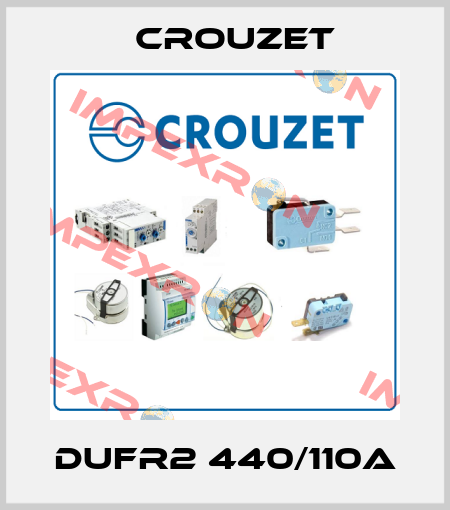 DUFR2 440/110A Crouzet