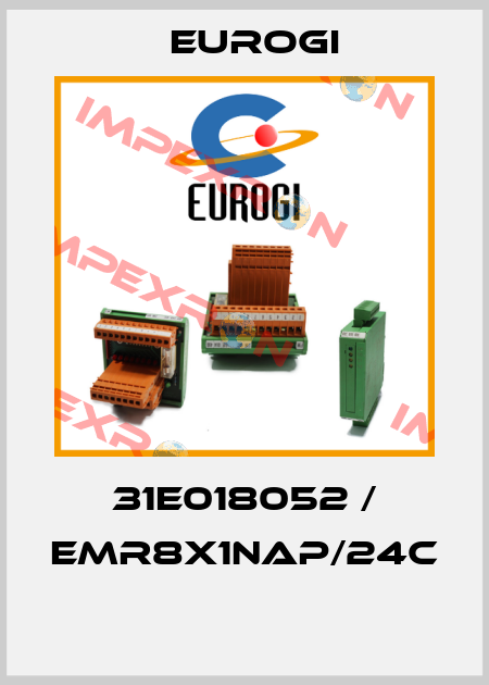 31E018052 / EMR8X1NAP/24C  Eurogi