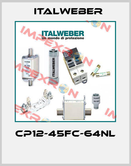 CP12-45FC-64NL  Italweber