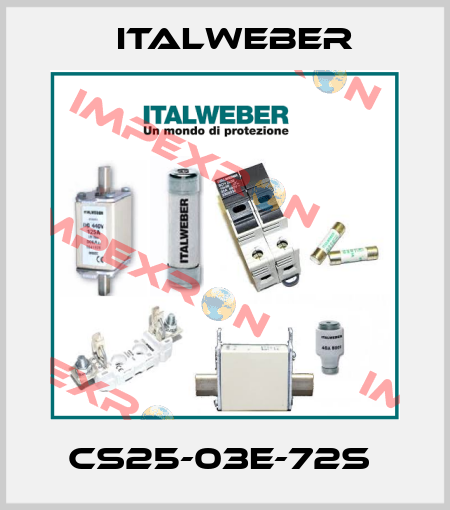 CS25-03E-72S  Italweber