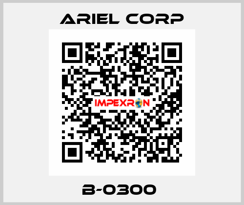 B-0300  Ariel Corp