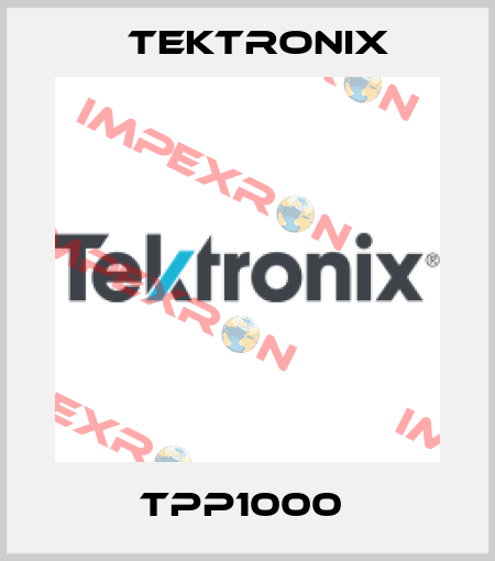 TPP1000  Tektronix