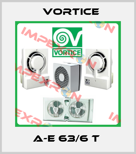 A-E 63/6 T  Vortice