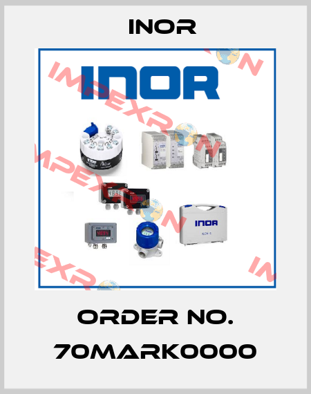 Order No. 70MARK0000 Inor