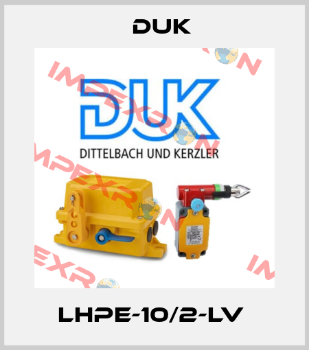  LHPE-10/2-LV  DUK