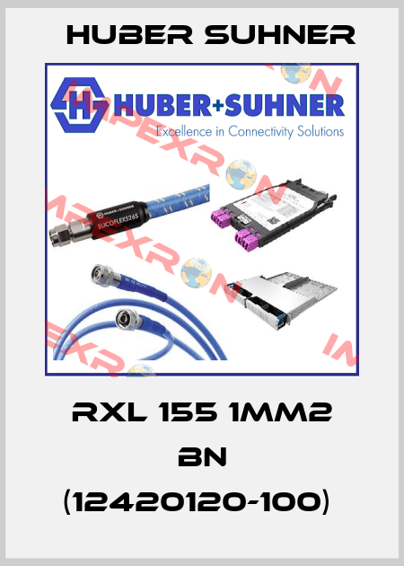 RXL 155 1MM2 BN (12420120-100)  Huber Suhner