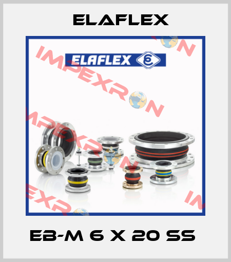 EB-M 6 x 20 SS  Elaflex