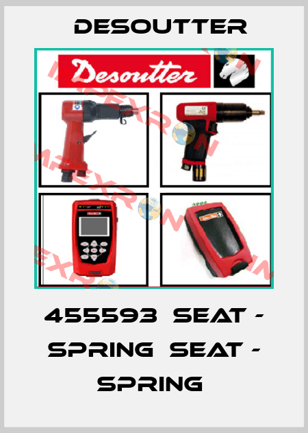 455593  SEAT - SPRING  SEAT - SPRING  Desoutter