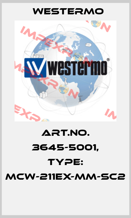 Art.No. 3645-5001, Type: MCW-211EX-MM-SC2  Westermo