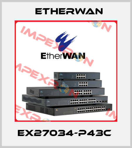 EX27034-P43C  Etherwan