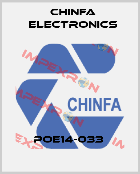 POE14-033  Chinfa Electronics