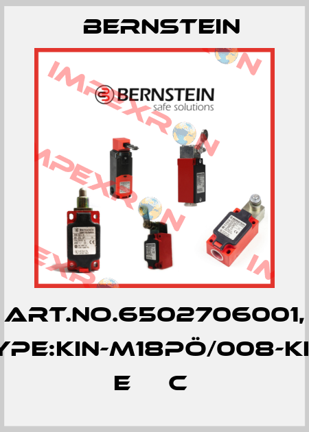 Art.No.6502706001, Type:KIN-M18PÖ/008-KL2      E     C  Bernstein