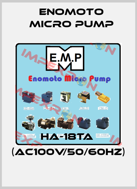 HA-18TA  (AC100V/50/60HZ) Enomoto Micro Pump