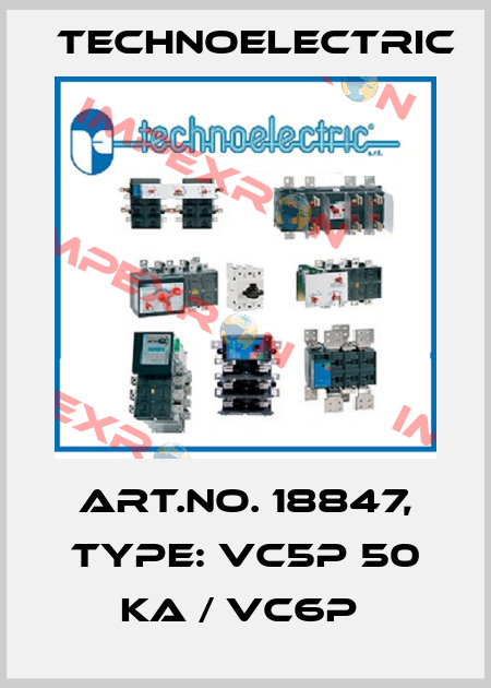 Art.No. 18847, Type: VC5P 50 KA / VC6P  Technoelectric