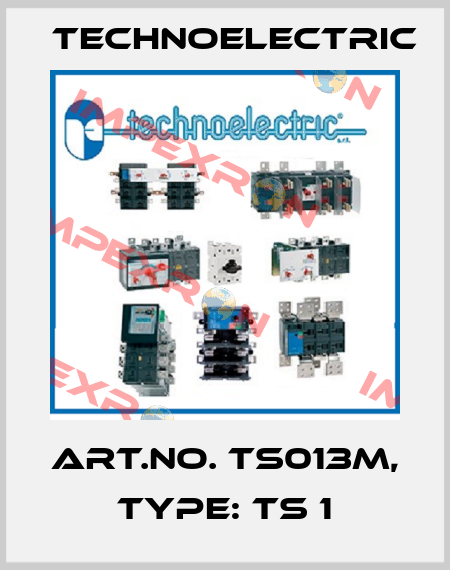 Art.No. TS013M, Type: TS 1 Technoelectric