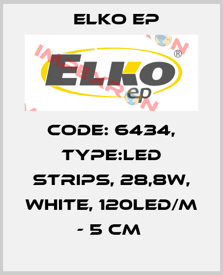 Code: 6434, Type:LED strips, 28,8W, WHITE, 120LED/m - 5 cm  Elko EP