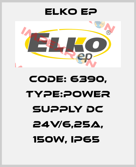 Code: 6390, Type:Power supply DC 24V/6,25A, 150W, IP65  Elko EP
