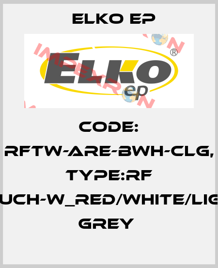 Code: RFTW-ARE-BWH-CLG, Type:RF Touch-W_red/white/light grey  Elko EP