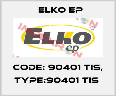Code: 90401 TIS, Type:90401 TIS  Elko EP