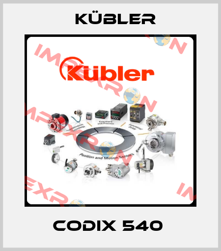 CODIX 540  Kübler