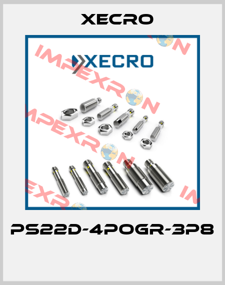 PS22D-4POGR-3P8  Xecro