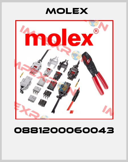 0881200060043  Molex