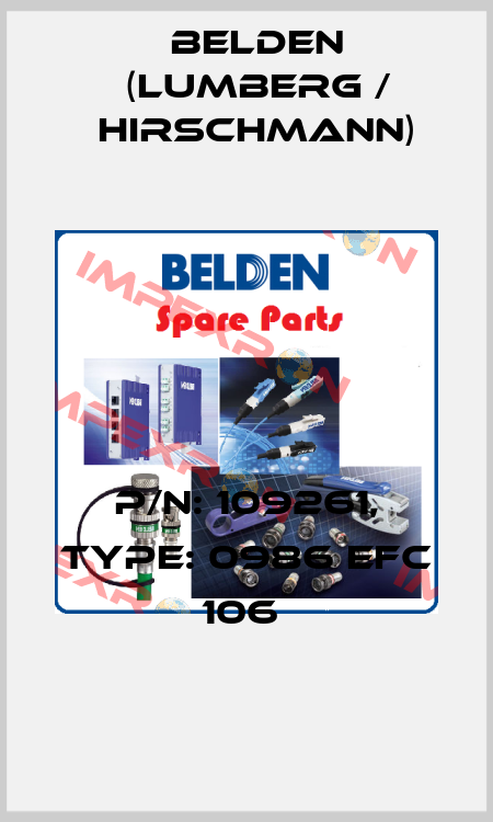 P/N: 109261, Type: 0986 EFC 106  Belden (Lumberg / Hirschmann)