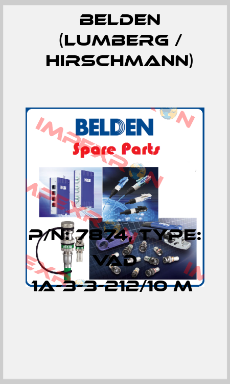 P/N: 7874, Type: VAD 1A-3-3-212/10 M  Belden (Lumberg / Hirschmann)
