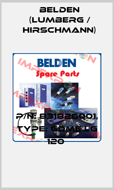 P/N: 831826001, Type: GDME LG 120  Belden (Lumberg / Hirschmann)
