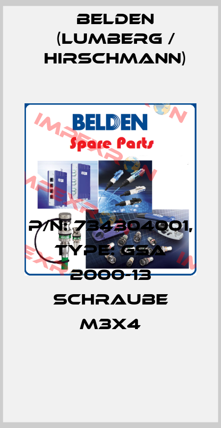 P/N: 734304001, Type: GSA 2000-13 SCHRAUBE M3X4 Belden (Lumberg / Hirschmann)