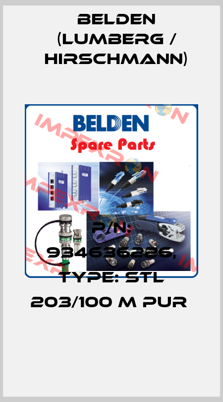 P/N: 934636226, Type: STL 203/100 M PUR  Belden (Lumberg / Hirschmann)