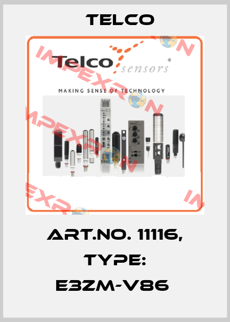 Art.No. 11116, Type: E3ZM-V86  Telco