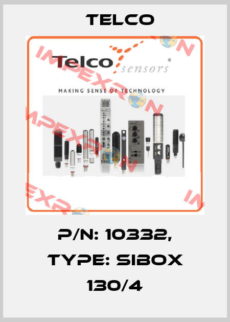 p/n: 10332, Type: Sibox 130/4 Telco