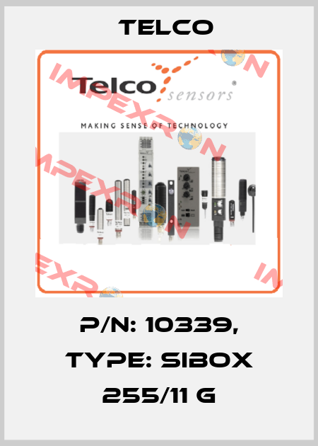p/n: 10339, Type: Sibox 255/11 G Telco
