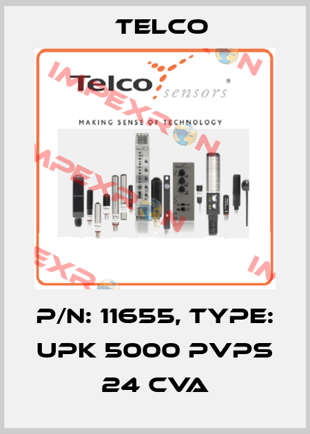 P/N: 11655, Type: UPK 5000 PVPS 24 CVA Telco