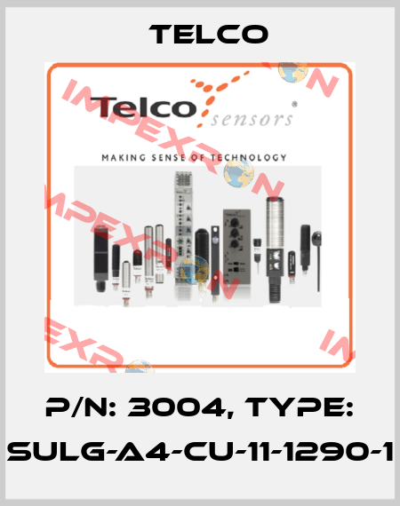 P/N: 3004, Type: SULG-A4-CU-11-1290-1 Telco
