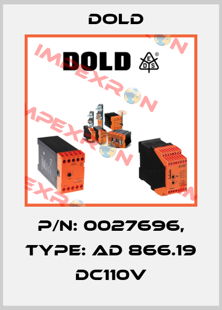 p/n: 0027696, Type: AD 866.19 DC110V Dold