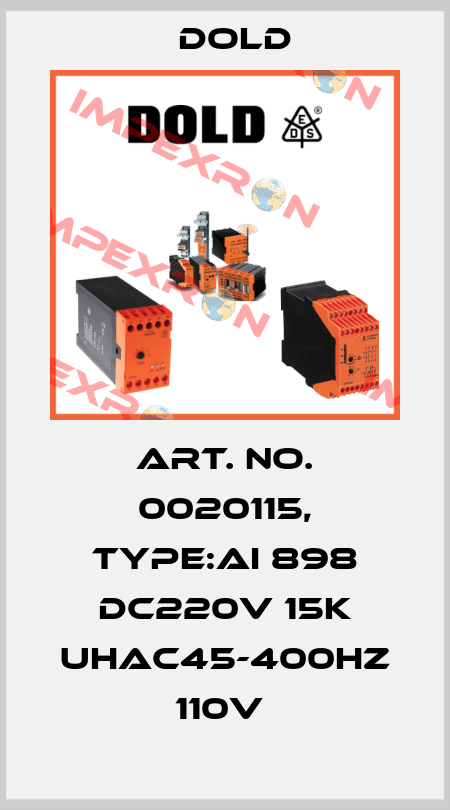 Art. No. 0020115, Type:AI 898 DC220V 15K UHAC45-400HZ 110V  Dold