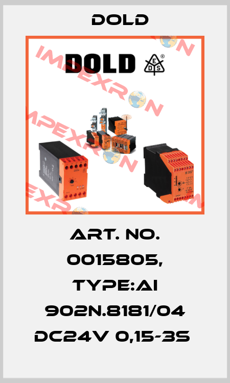 Art. No. 0015805, Type:AI 902N.8181/04 DC24V 0,15-3S  Dold