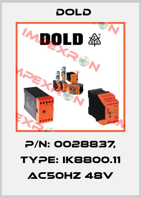 p/n: 0028837, Type: IK8800.11 AC50HZ 48V Dold