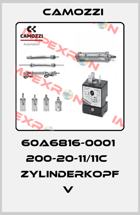 60A6816-0001  200-20-11/11C   ZYLINDERKOPF V  Camozzi