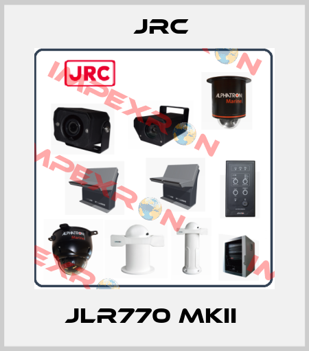JLR770 MKII  Jrc