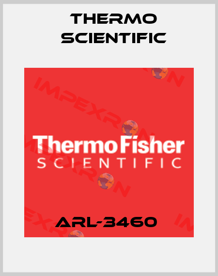 ARL-3460  Thermo Scientific
