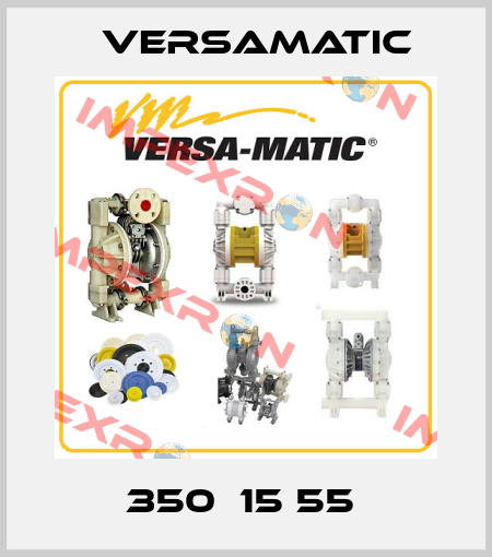 350  15 55  VersaMatic