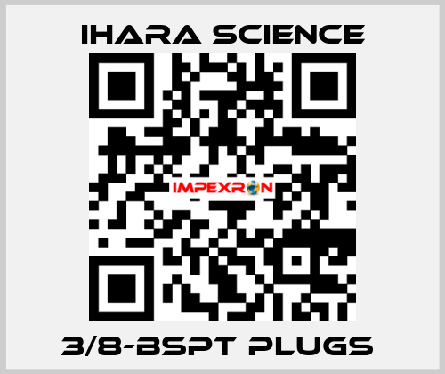 3/8-BSPT PLUGS  Ihara Science
